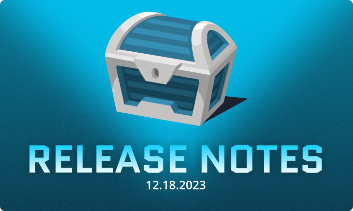 Release Notes: 12.18.2023